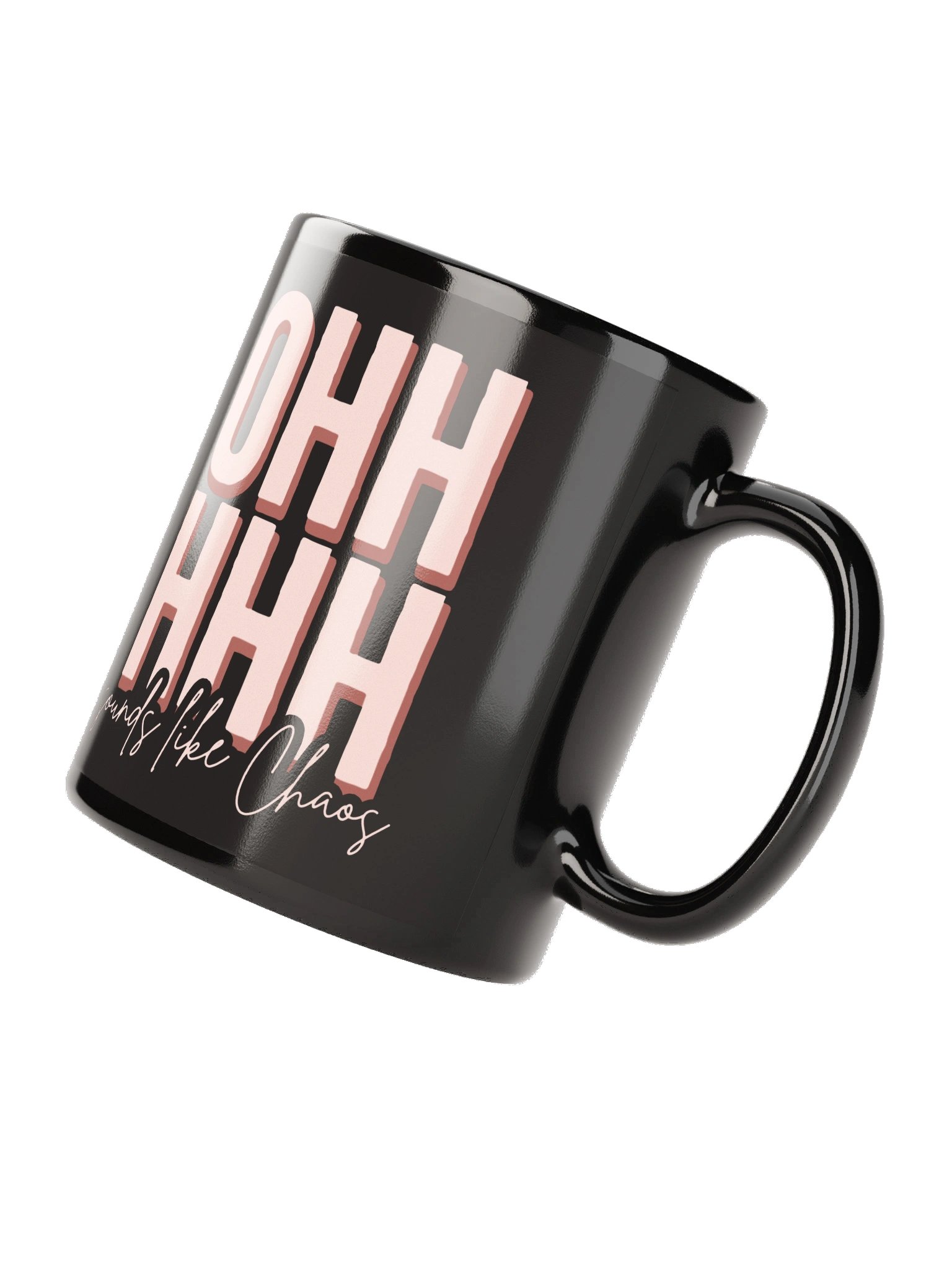 Ohhhhh Sounds Like Chaos Black Mug (Pink) product image (4)