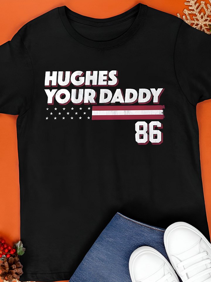 Jack Hughes Your Daddy 86 Shirt product image (1)
