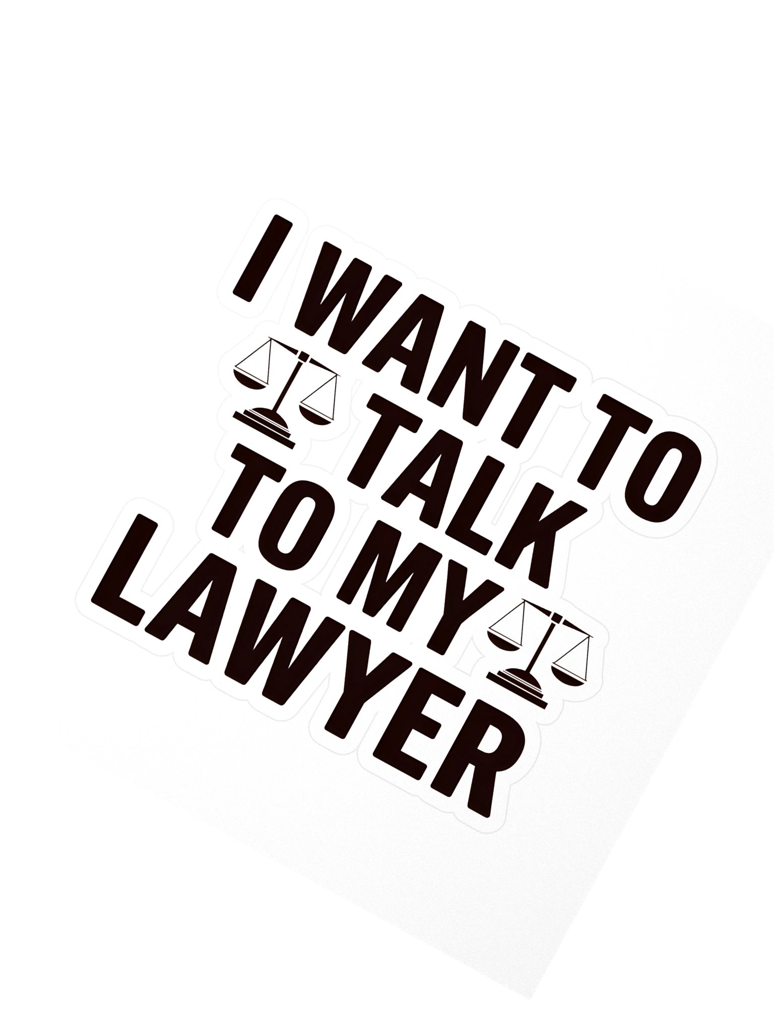 Talk to my Lawyer Sticker — LD.STKR-01 product image (2)