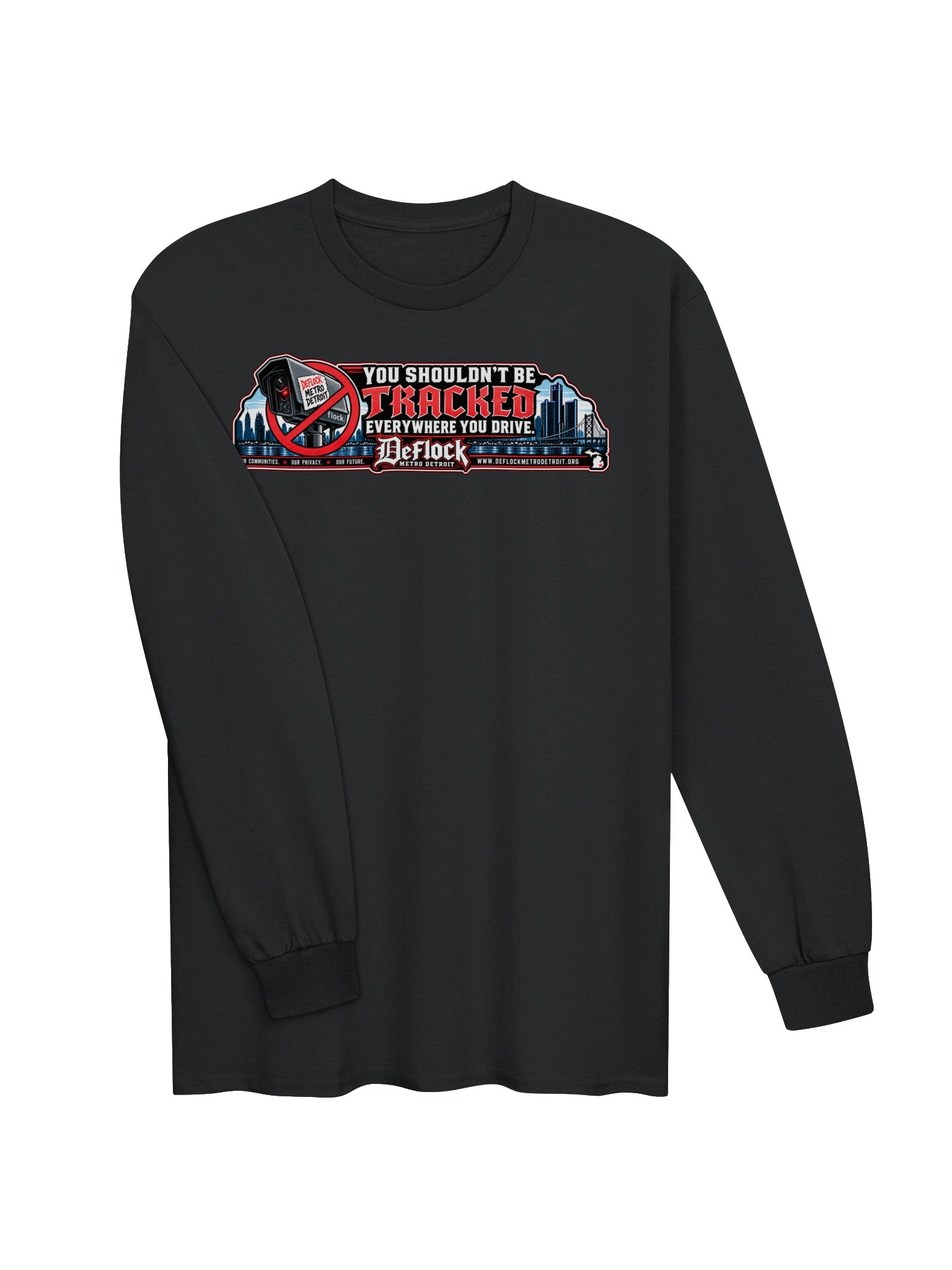 You Shouldn’t Be Tracked Everywhere You Drive Long-Sleeve Tee product image (7)