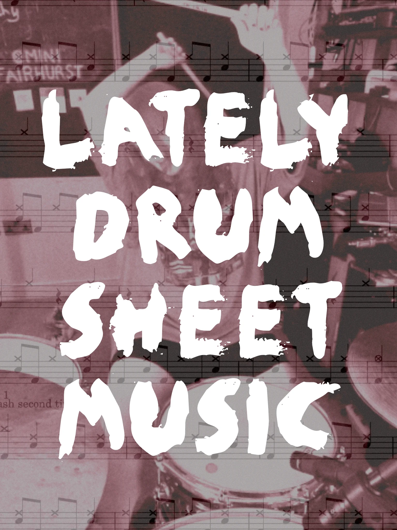 Lately Drum Sheet Music product image (1)