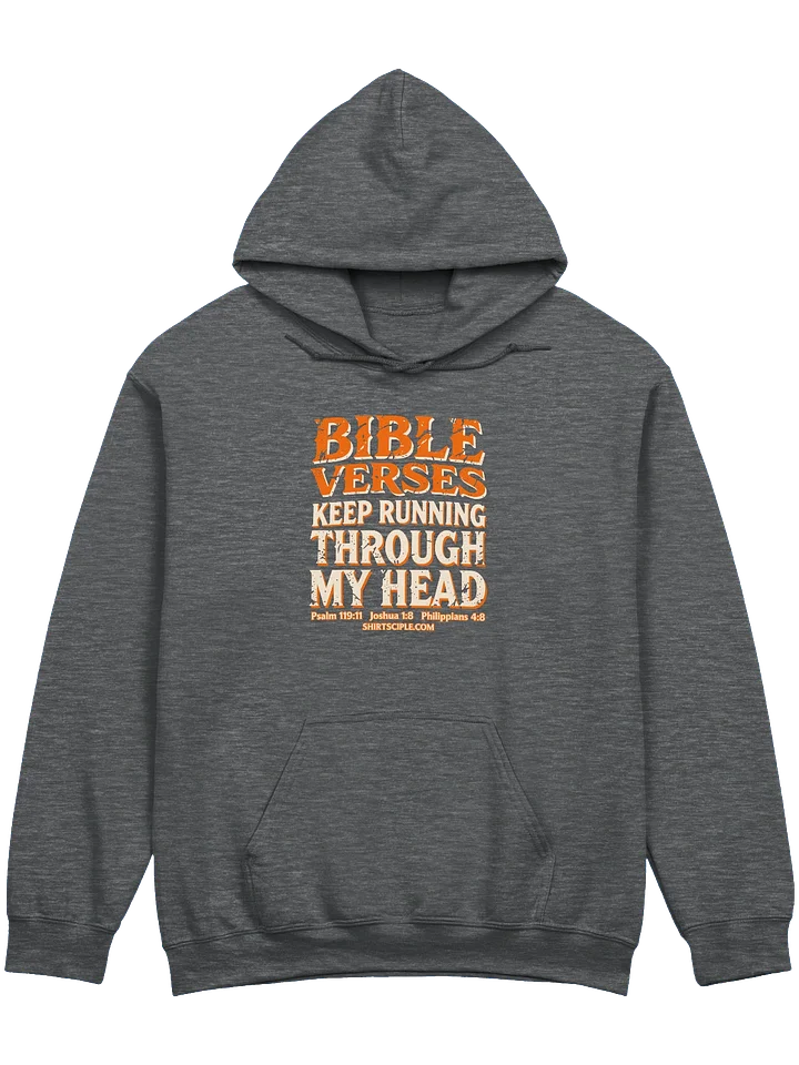 Bible Verses Keep Running Through My Head Hoodie product image (5)