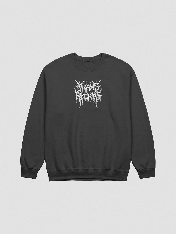 Trans Rights Heavy Metal Embroidered Sweatshirt product image (1)