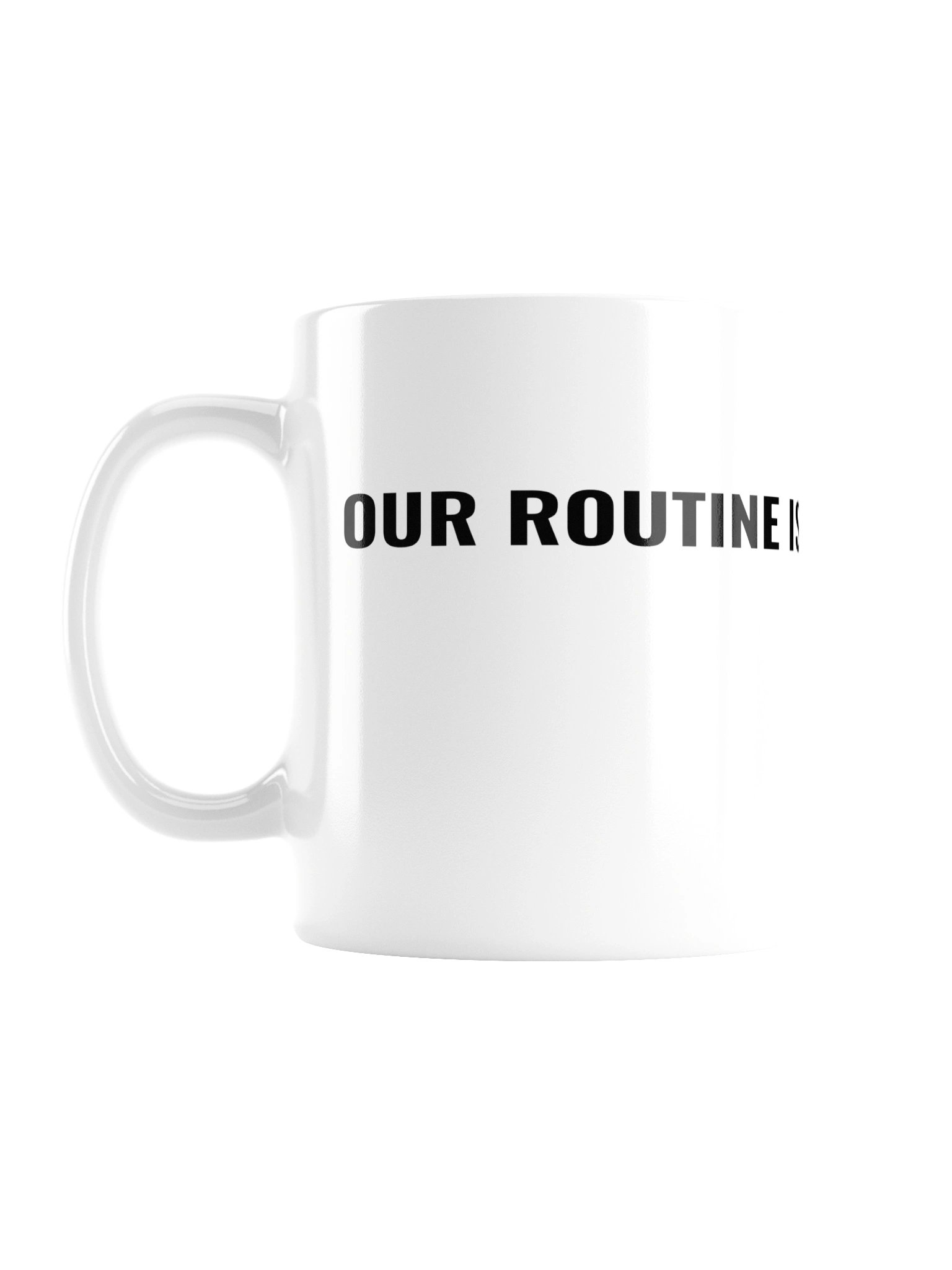 Tiger: Behind the Narrator – "Our Routine Is The Unforeseen" Glossy Mug product image (1)