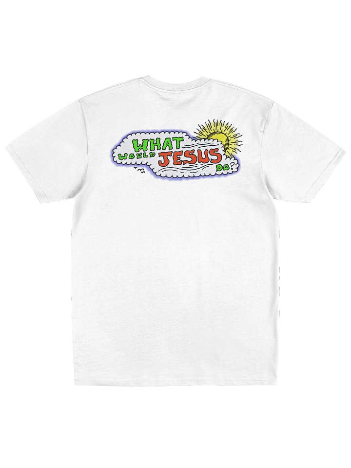 What Would Jesus Do Shirt product image (2)