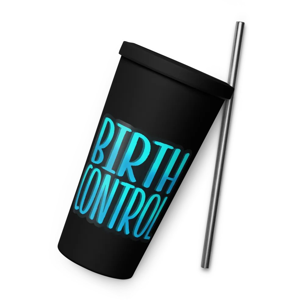 Birth Control Insulated Tumbler product image (10)