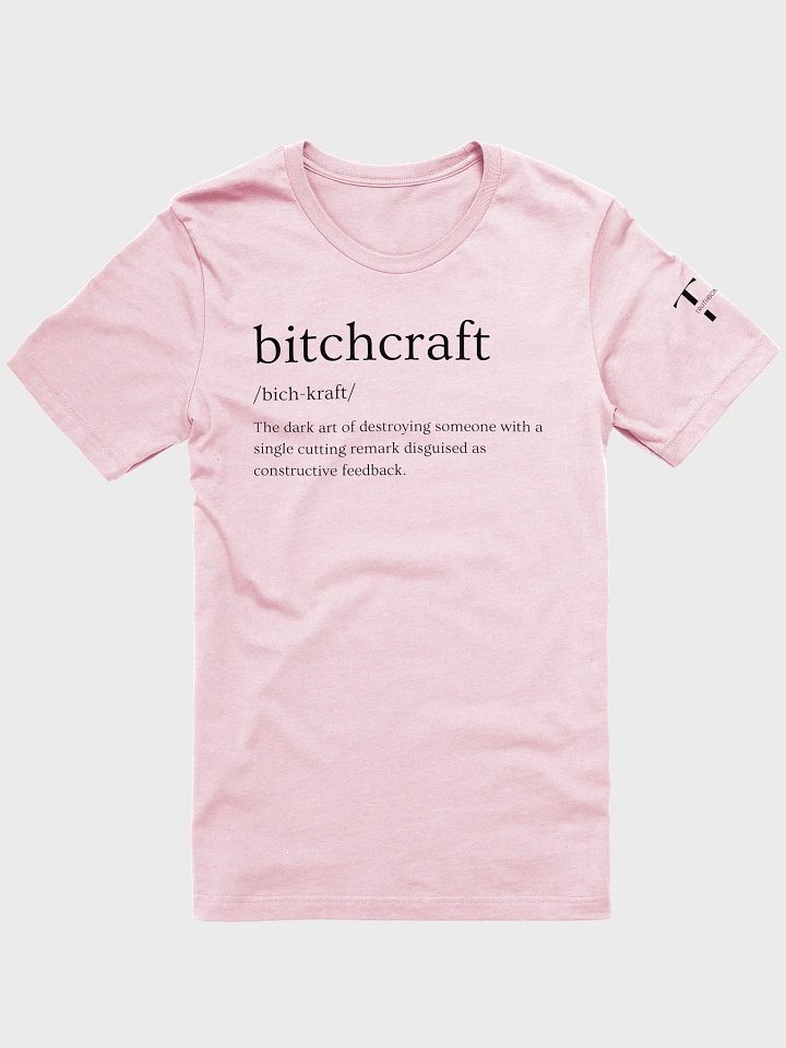 Bitchcraft T-Shirt Sarcastic Funny T-Shirt Light Colours product image (4)