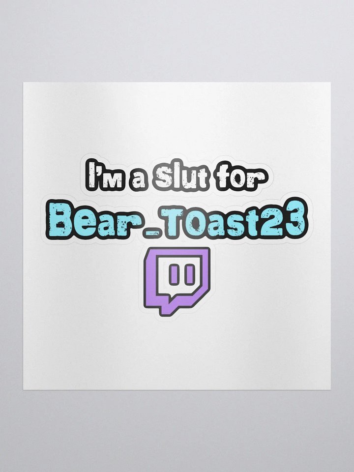 Slut for Bear Toast (sticker) product image (1)