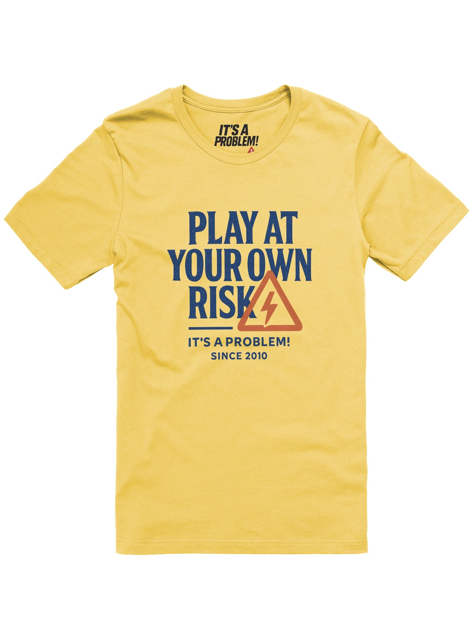 "PLAY AT YOUR OWN RISK" - Statement Graphic Tee product image (1)