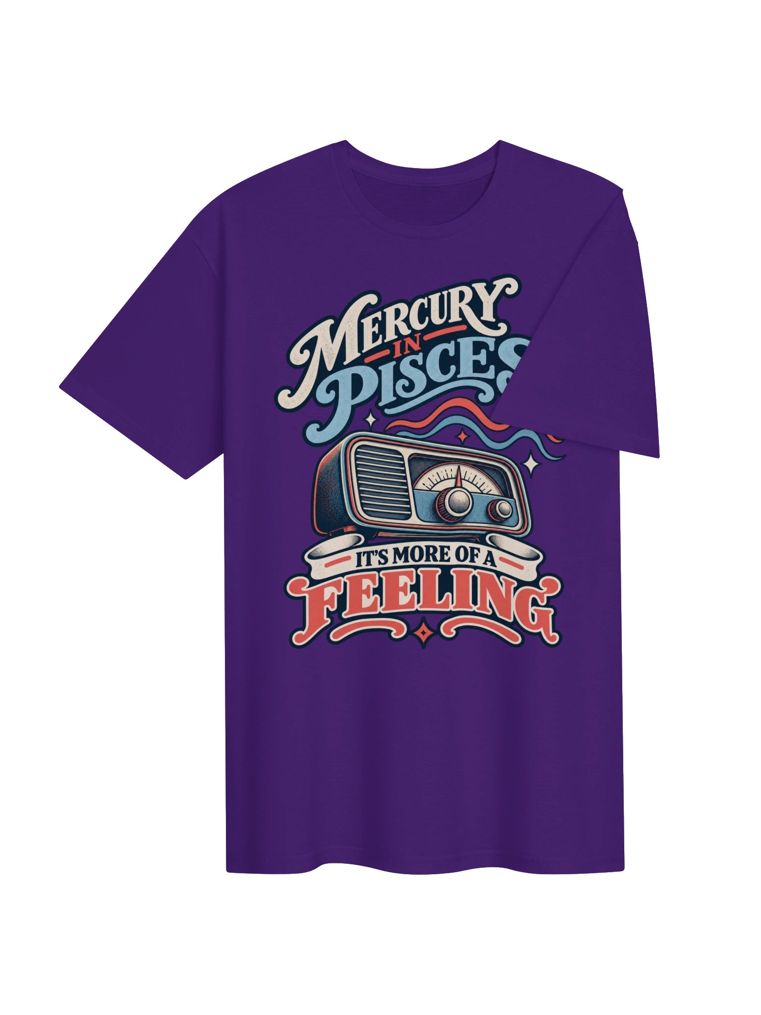 Mercury in Pisces It’s More of a Feeling Tee product image (4)