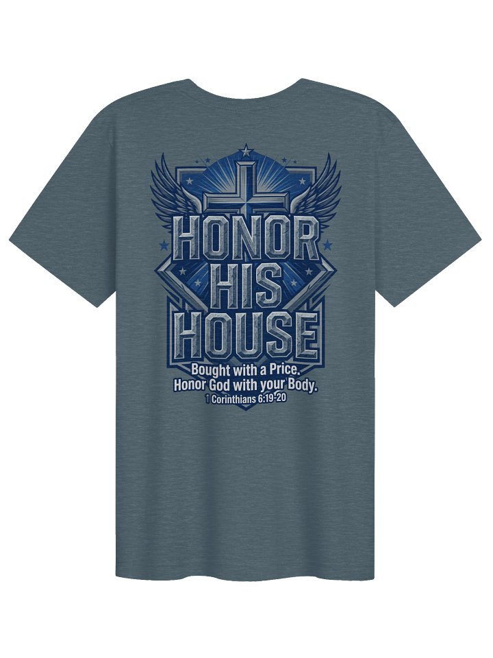 Unisex His House "Honor His House" T-Shirt product image (1)