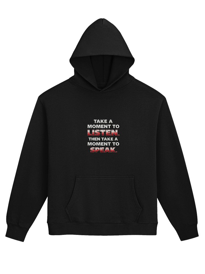 Take A Moment To Listen - Unisex Premium Oversized Hoodie product image (1)