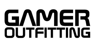 Gamer Outfitting
