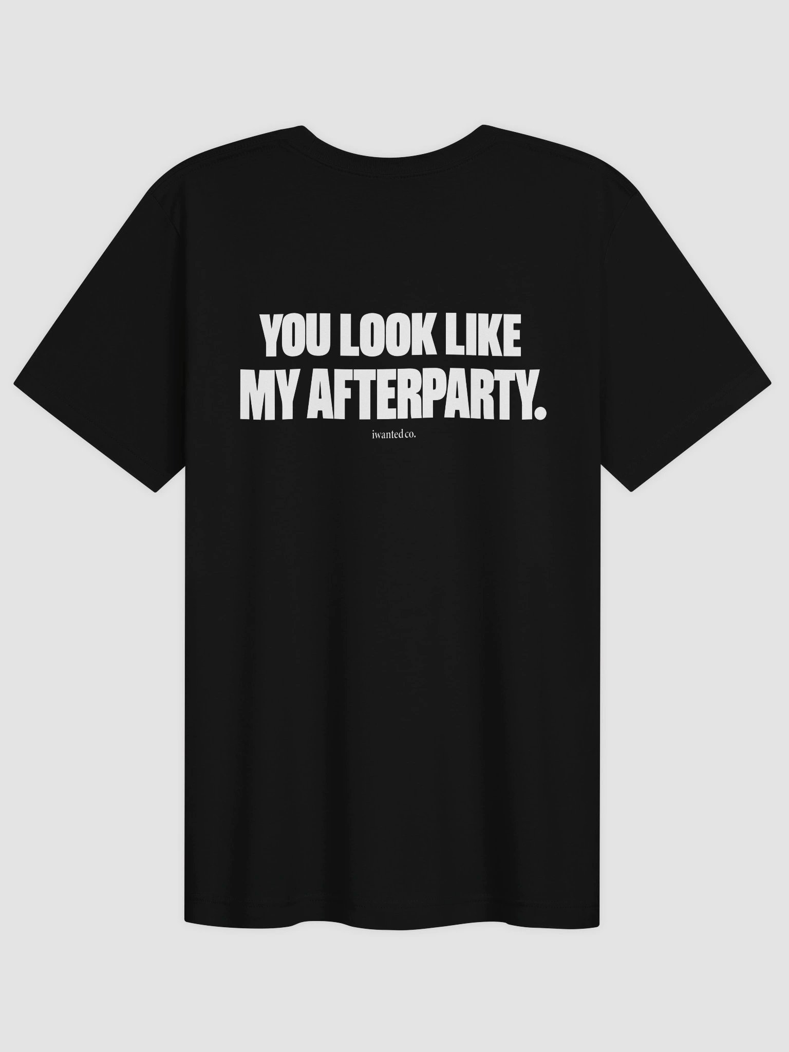 You Look Like My Afterparty product image (2)