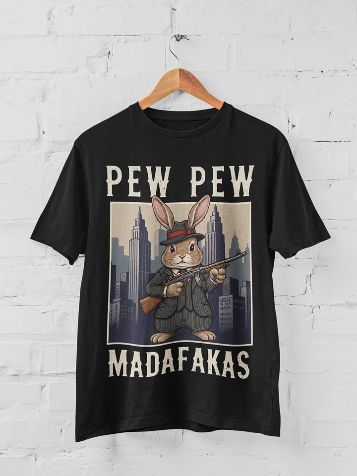Pew Pew Madafakas Bad Bunny T-shirt product image (1)