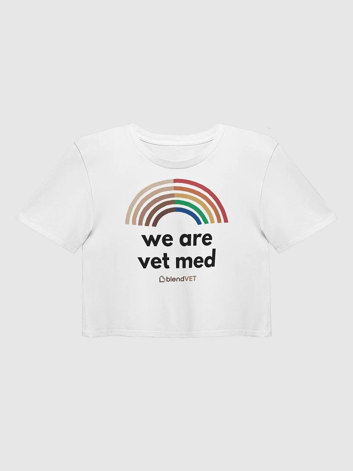 Pride - We Are Vet Med Crop Top product image (1)