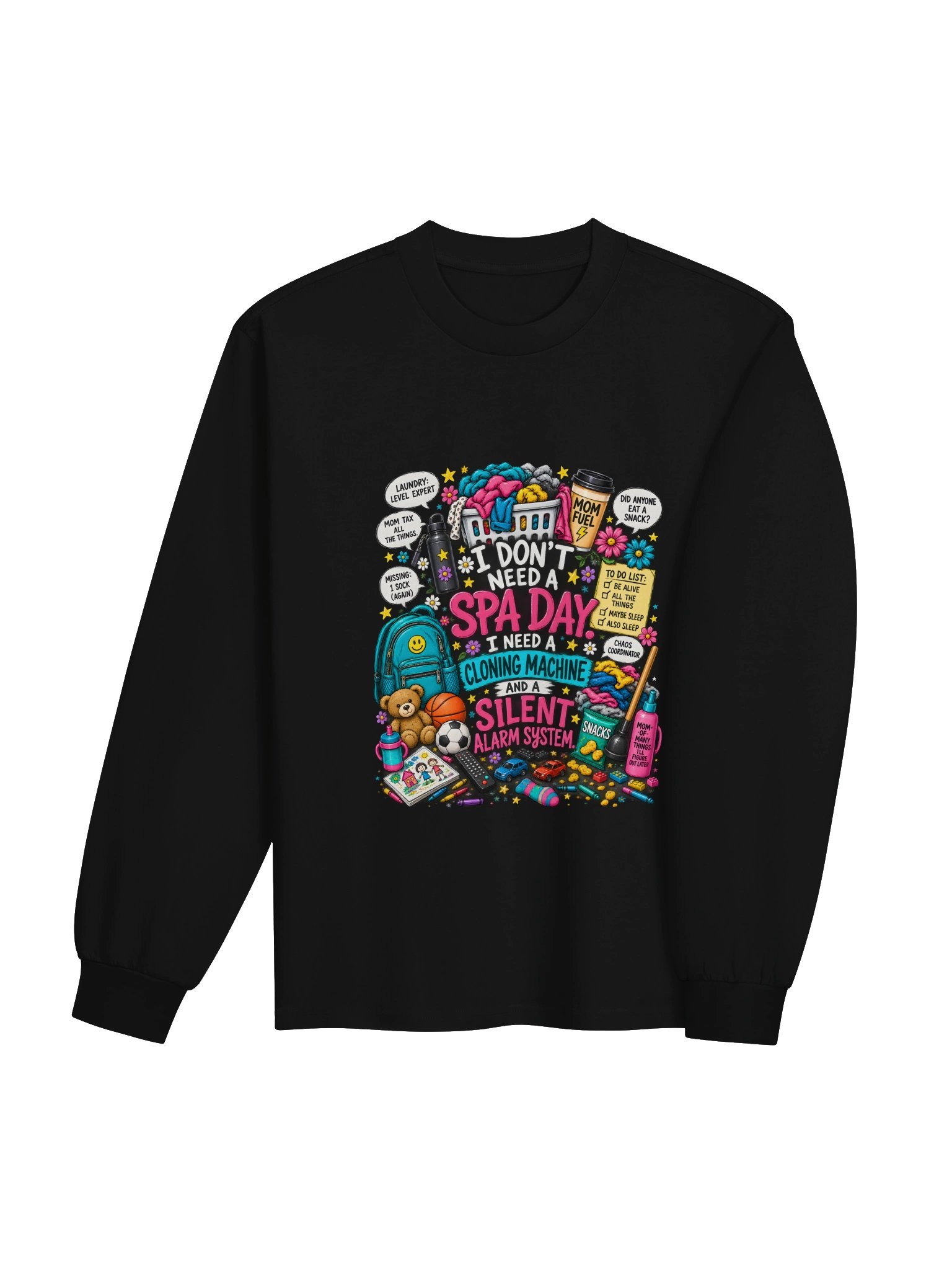 I Don't Need a Spa Day Mom Life Long Sleeve product image (4)