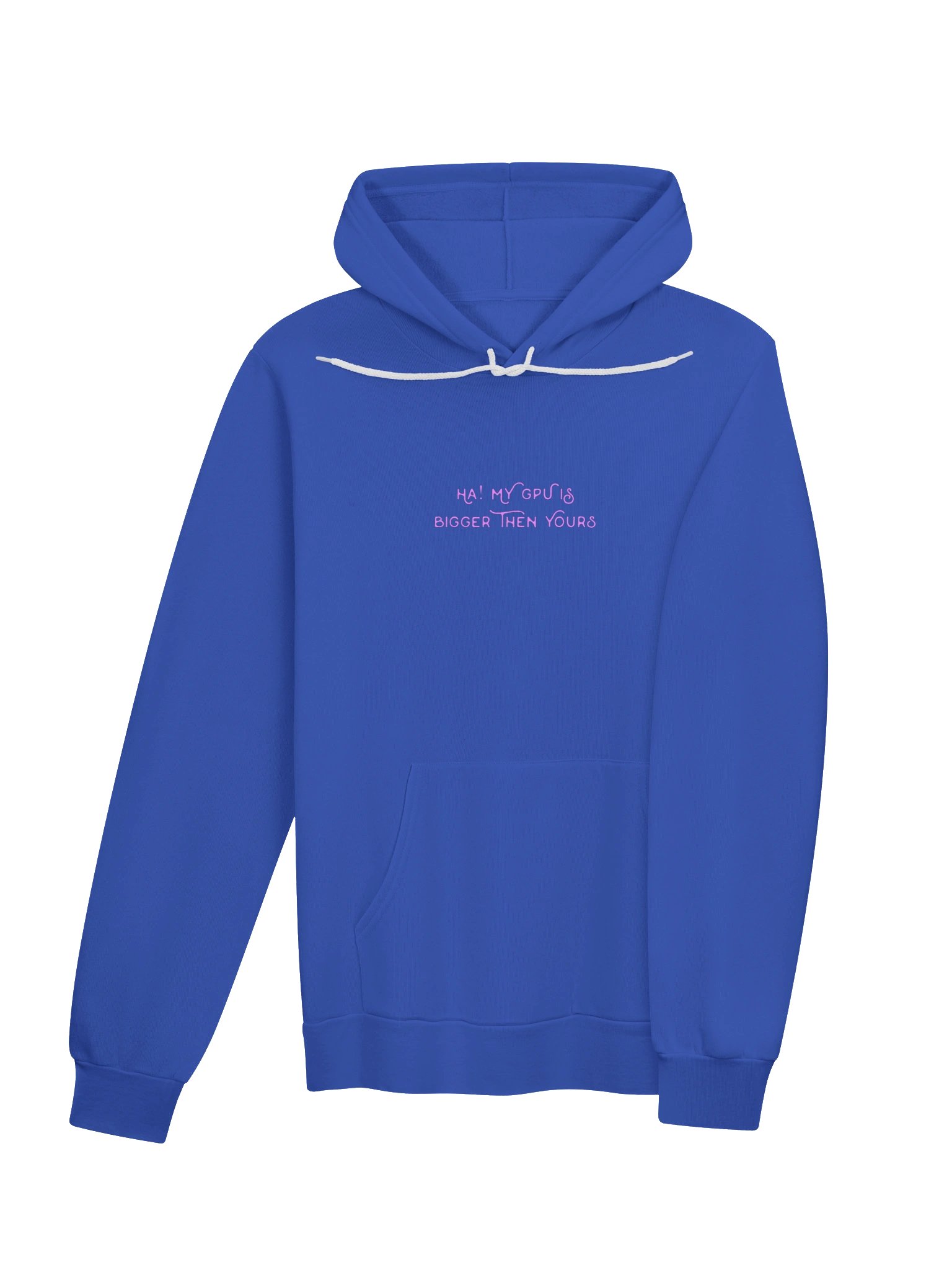 Ha My GPU Is Bigger Then Yours Meme Hoodie product image (4)