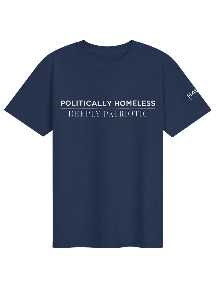 "Politically Homeless" Tee product image (82)