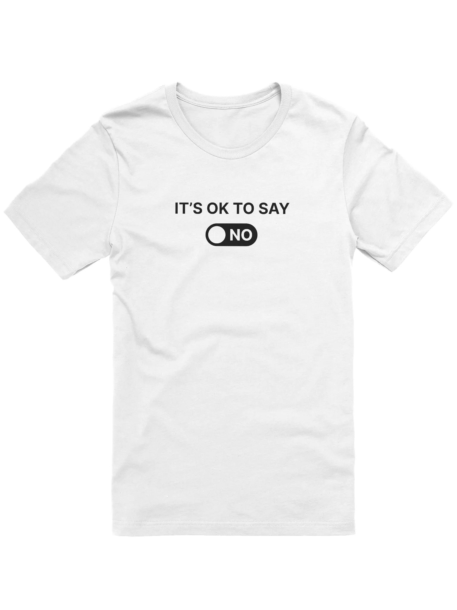 It’s OK To Say NO Tee product image (1)
