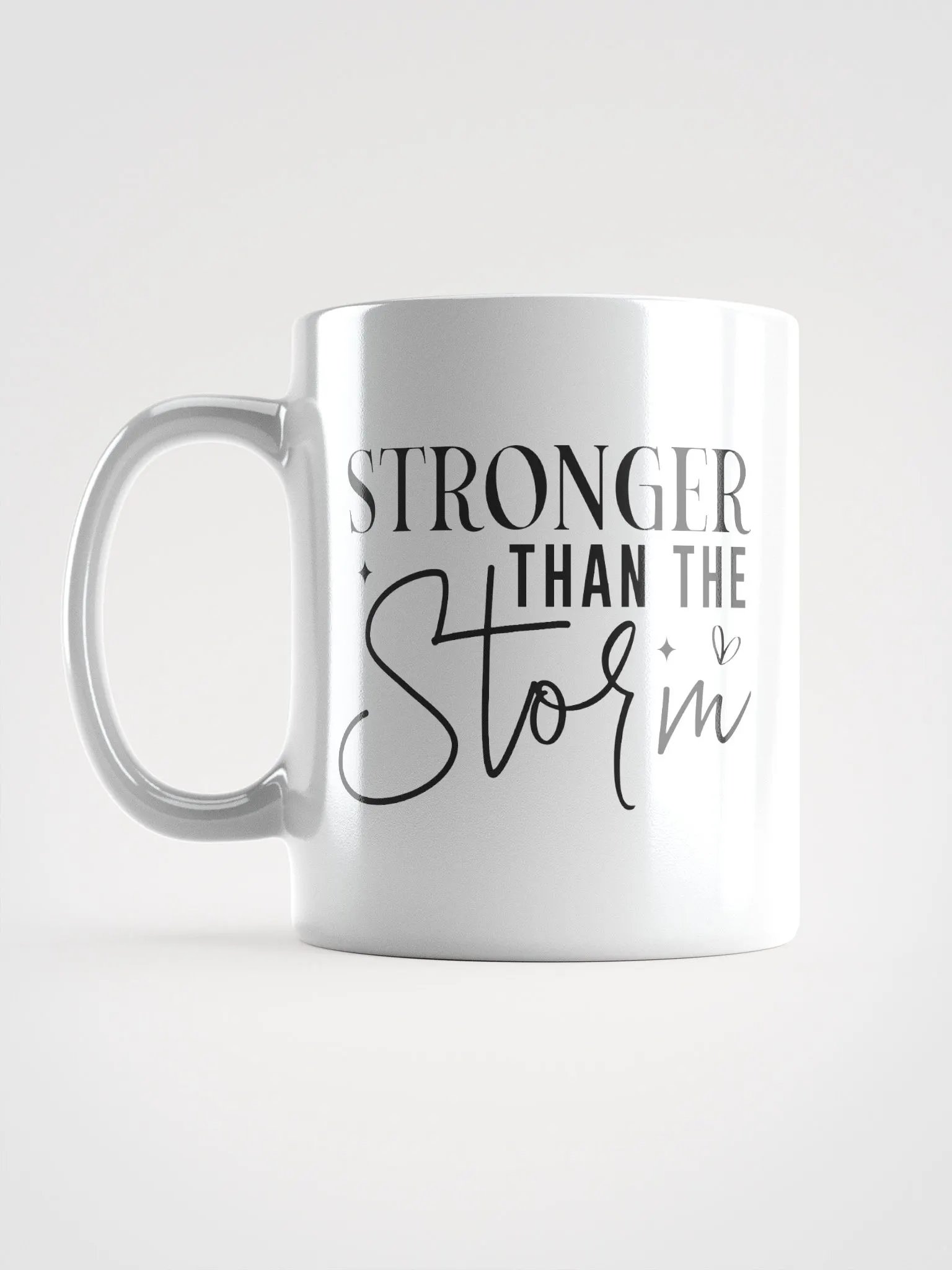 Stronger Than the Storm White Glossy Mug product image (6)