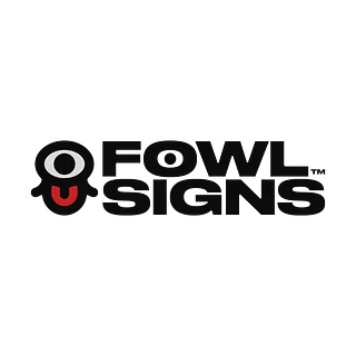 FOWLSIGNS™
