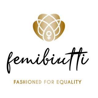FemiBiutti. Fashioned for Equality.