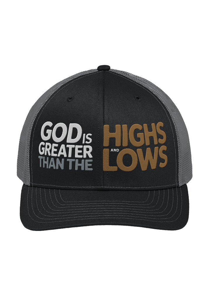 God is Greater Than The Highs and Lows Premium Trucker Hat Embroidered product image (6)