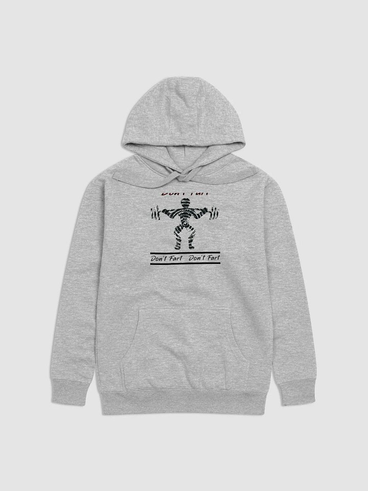DON’T FART Ultimate Comfort Hoodie product image (1)