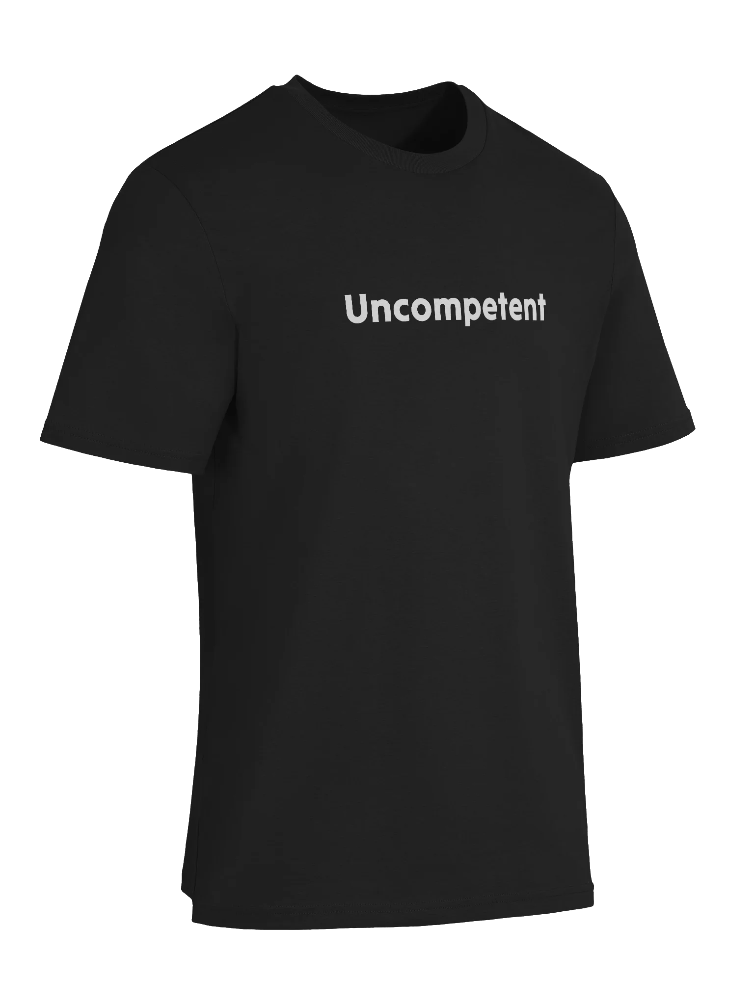 Blatantly Uncompetent Tee product image (6)