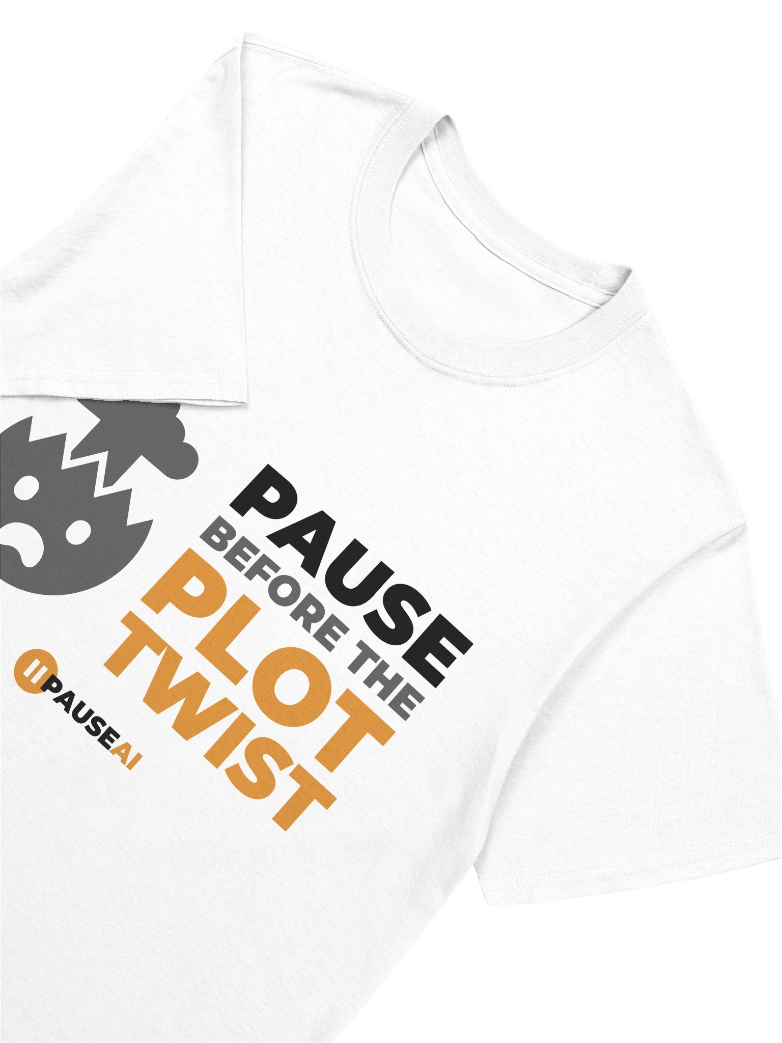 PauseAI Before the Plot Twist (White) product image (7)