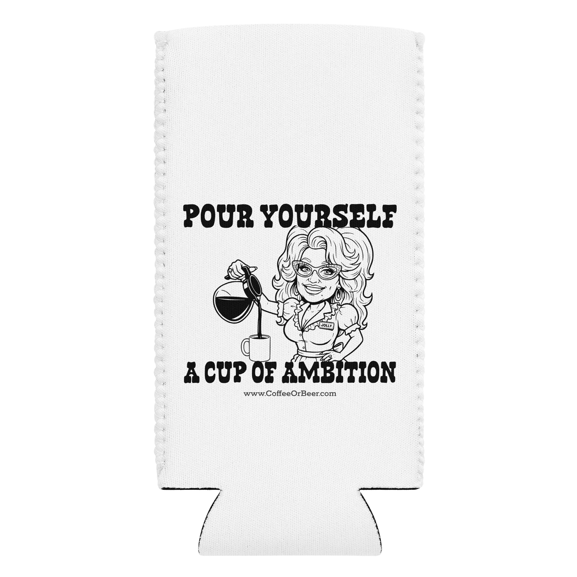 Cup of Ambition Slim Koozie product image (1)
