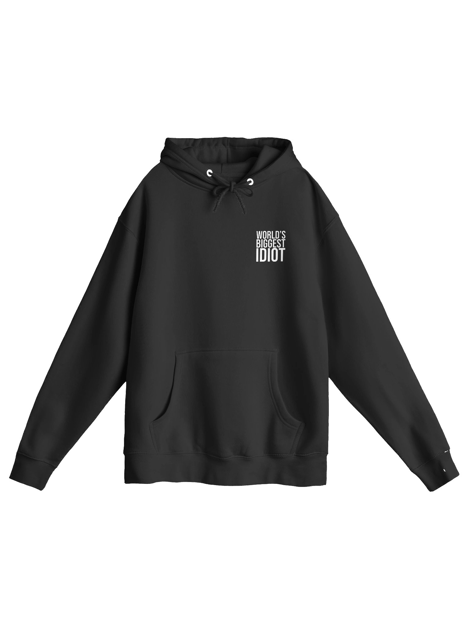 WORLD'S BIGGEST IDIOT HOODIE - BLACK product image (1)