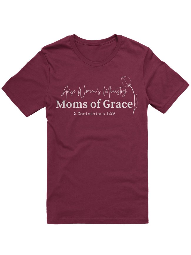 Moms of Grace T-Shirts