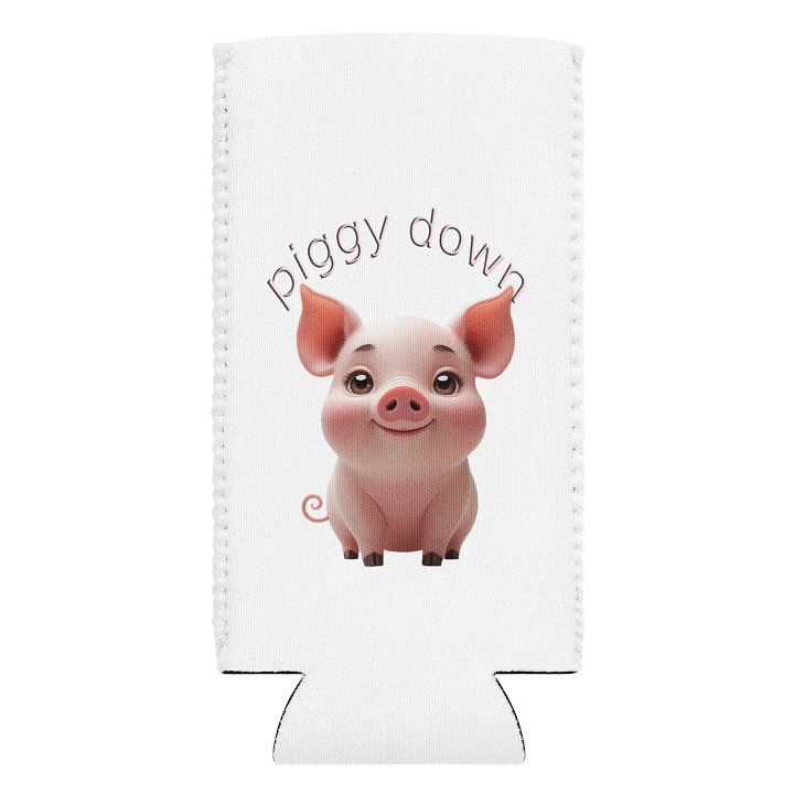 Piggy Down Coozie Can Cooler product image (2)