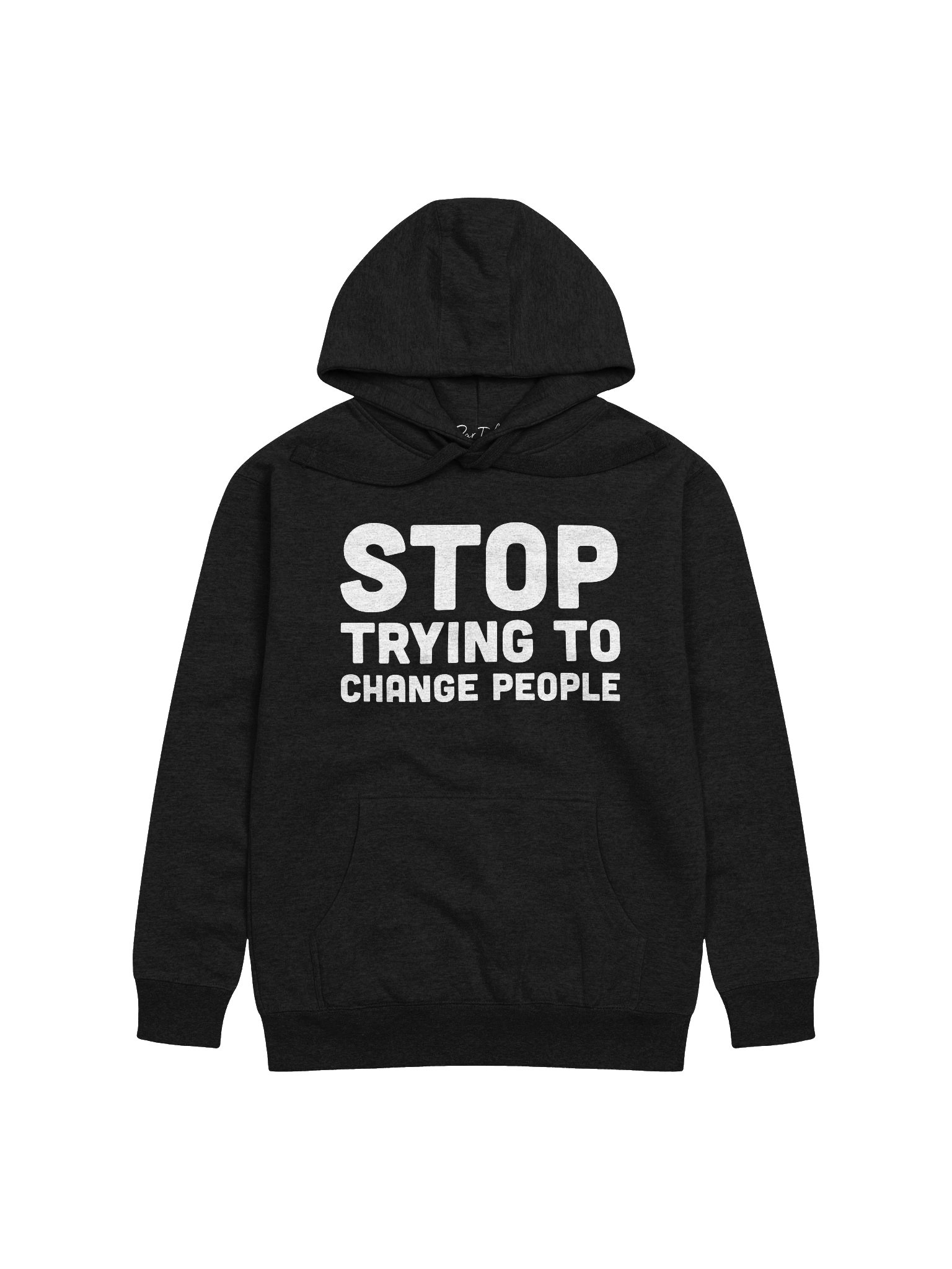 Stop Trying To Change People Hoodie product image (38)