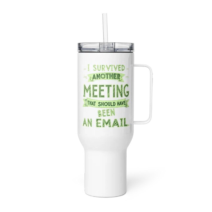 Email Meeting Survivor Travel Mug product image (4)