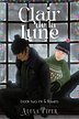 Clair de la Lune: Book Two: Ink &amp; Flowers (Clair de la Lune, #2)