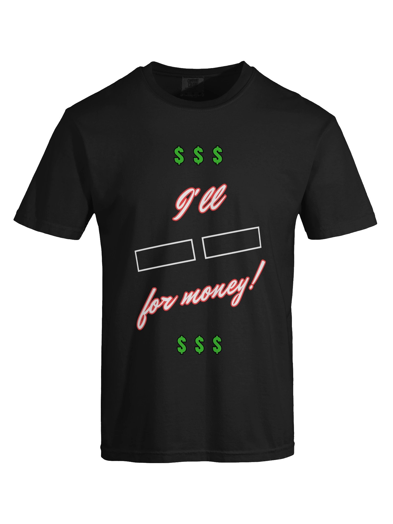 For Money T-Shirt product image (69)