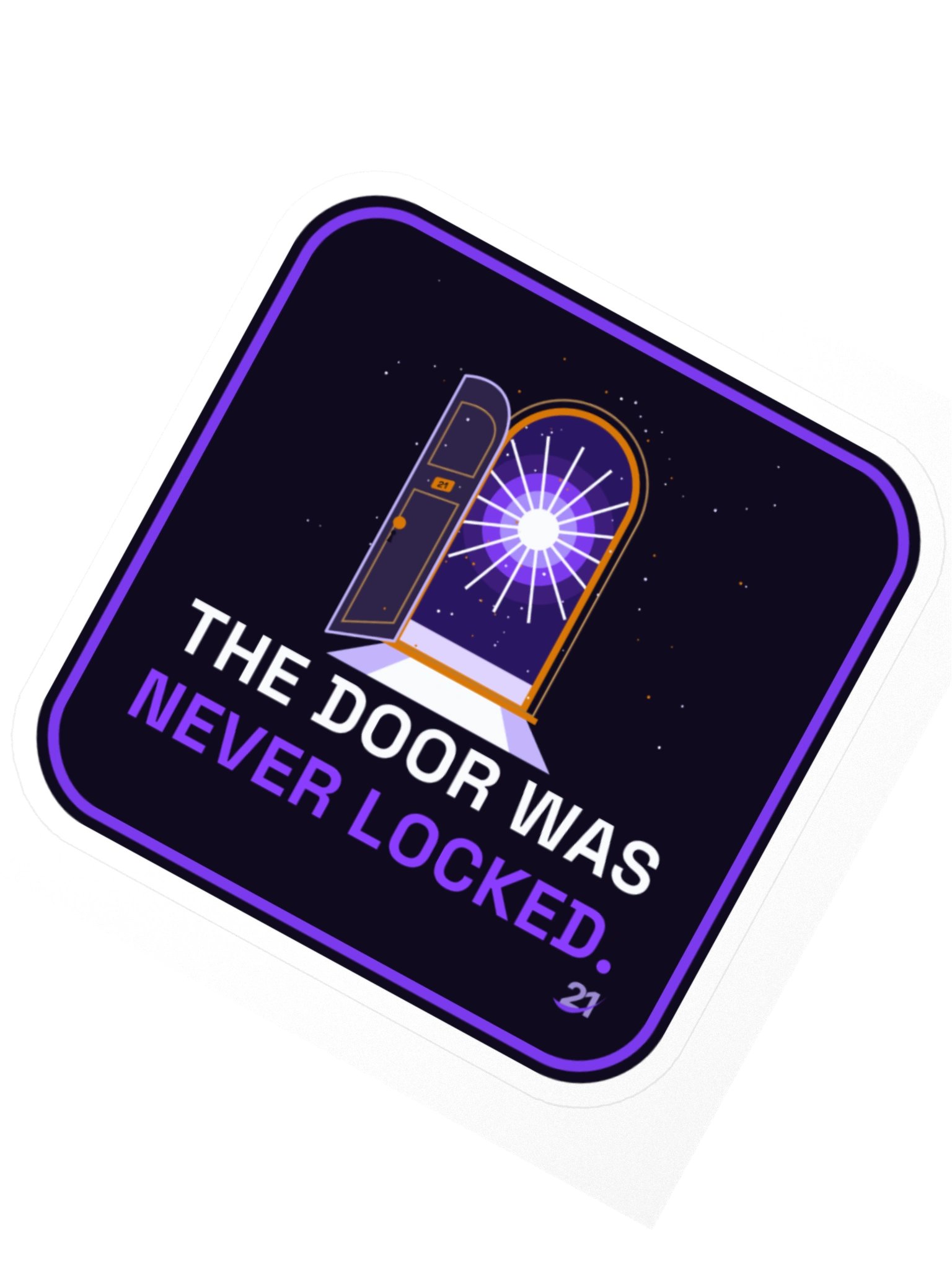 The Door Was Never Locked Sticker product image (2)
