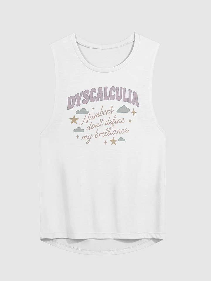 Dysalculia Numbers Don't Define My Brilliance Tank Top product image (1)