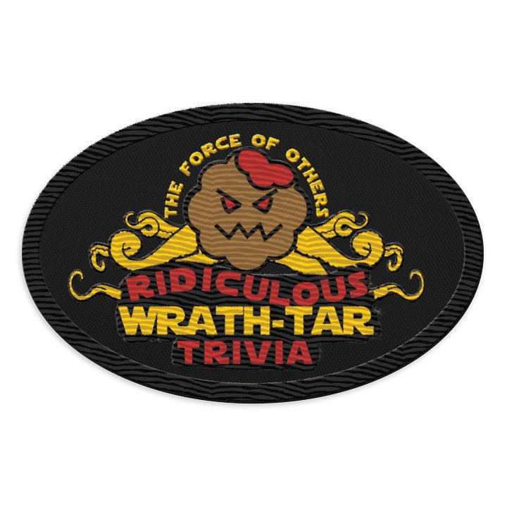 Ridiculous Wrath-Tar Trivia Patch product image (1)
