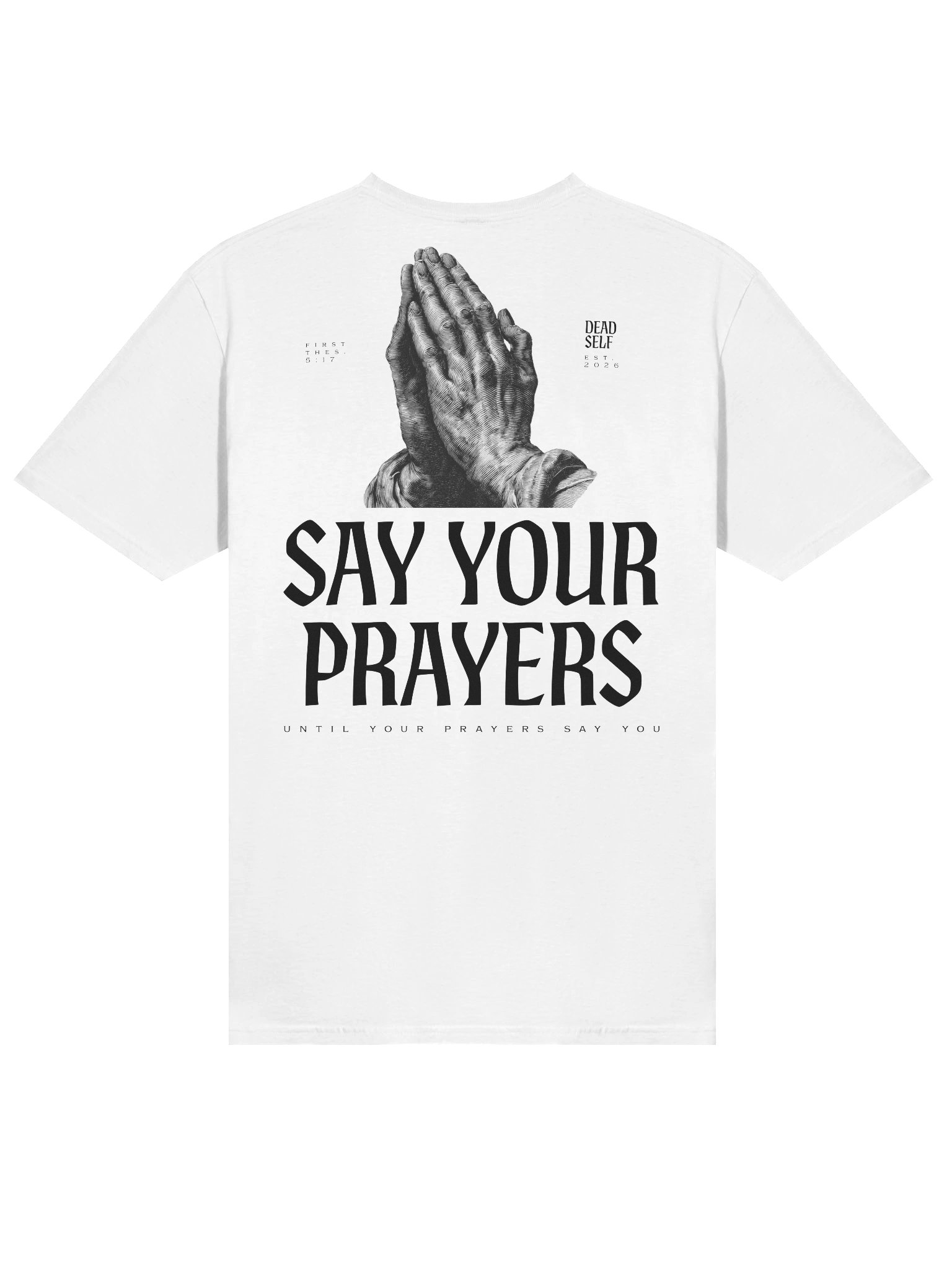 Say Your Prayers Tee product image (7)