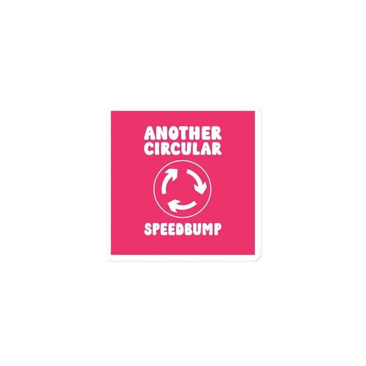 Fridge Magnet: "ANOTHER Circular Speedbump" product image (1)