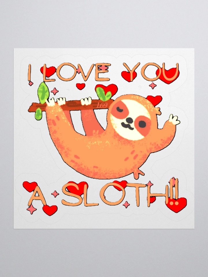I LOVE YOU A SLOTH product image (2)