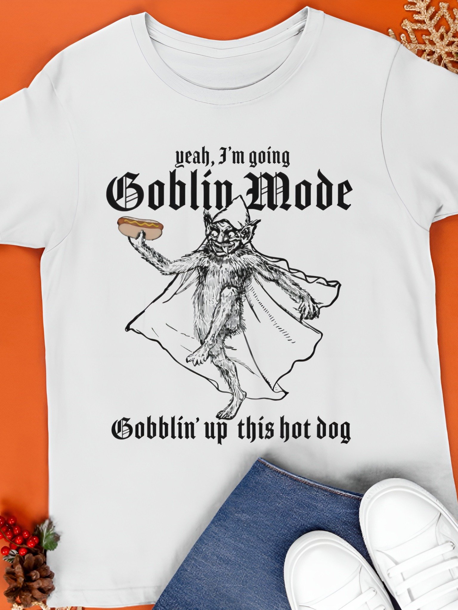 Yeah, I'm Going Goblin Mode. Gobblin' Up This Hot Dog Shirt product image (1)