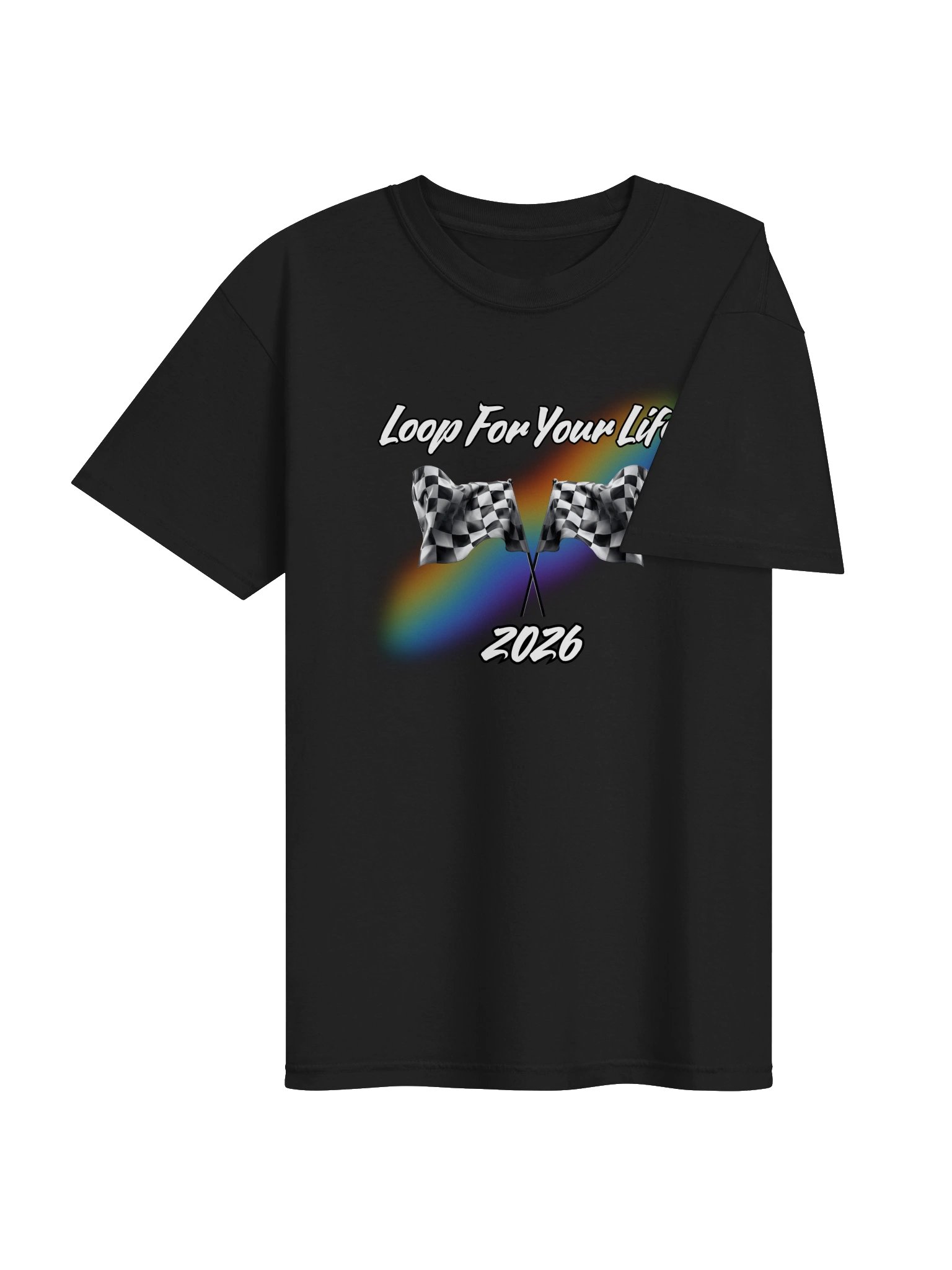 Loop For Your Life 2026 T-Shirts product image (108)