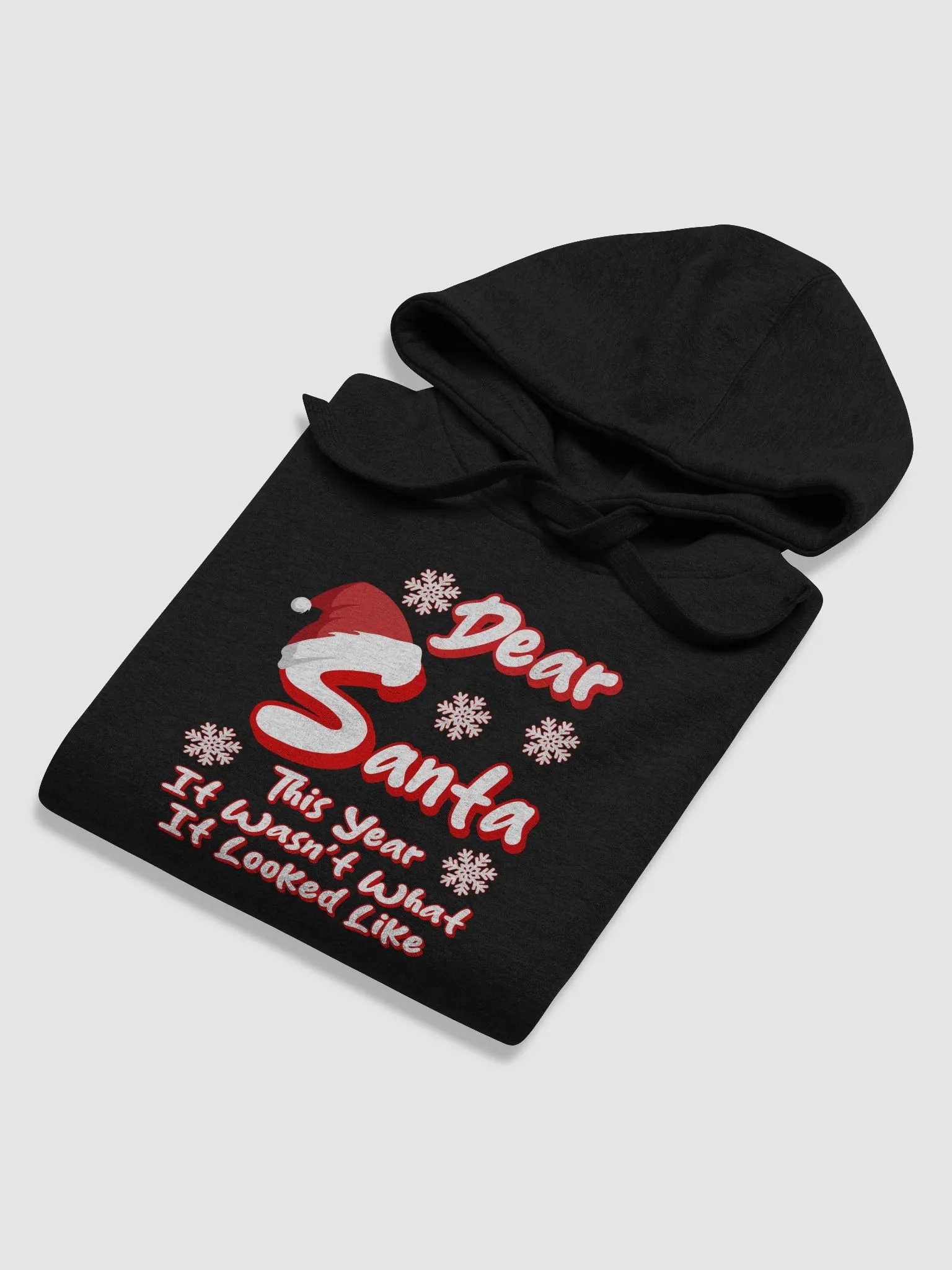 Dear Santa, This Year It Wasn't What It Looked Like Hoodie product image (34)