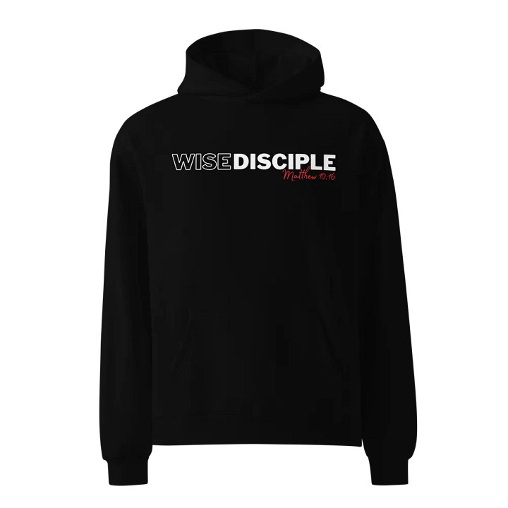 Wise Disciple (Black Hoodie) product image (1)