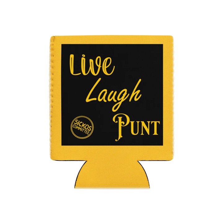 Live Laugh Punt Koozie product image (1)